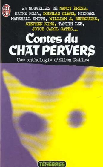 Couverture du livre « Contes du chat pervers - - anthologie » de Ellen Datlow aux éditions J'ai Lu