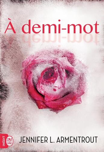 Couverture du livre « À demi-mot » de Jennifer Armentrout aux éditions J'ai Lu