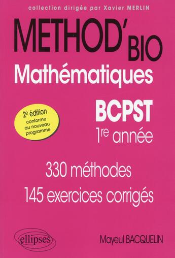 Couverture du livre « Mathematiques bcpst-1re annee - 2e edition conforme au nouveau programme » de Mayeul Bacquelin aux éditions Ellipses