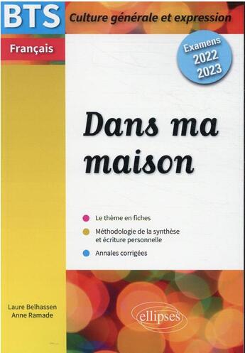 Couverture du livre « BTS nouveau thème - culture générale et expression ; examens 2022 et 2023 » de Vincent Manresa aux éditions Ellipses