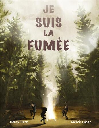 Couverture du livre « Je suis la fumée » de Merce Lopez et Henry Herz aux éditions Editions Du Genevrier