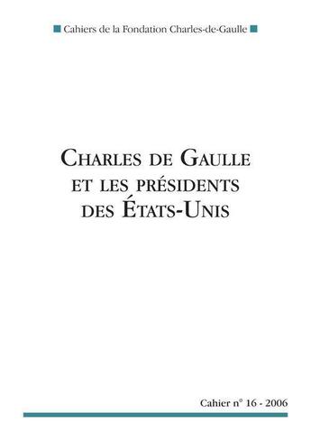 Couverture du livre « Charles de Gaulle et les présidents des États-Unis » de  aux éditions Nouveau Monde