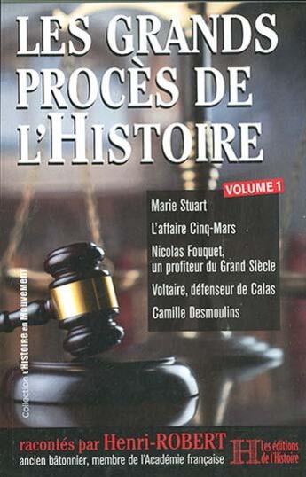 Couverture du livre « Les grands procès de l'histoire, série 1 » de Henri Robert aux éditions Les Editions De L'histoire