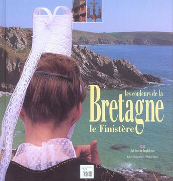 Couverture du livre « Couleurs de la bretagne : le finistere » de Colonna D'Istri aux éditions Creations Du Pelican