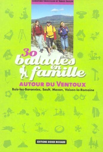 Couverture du livre « 30 balades en famille autour du ventoux » de Christine Grouiller aux éditions Glenat