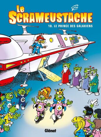 Couverture du livre « Le Scrameustache Tome 10 : le prince des Galaxiens » de Gos aux éditions Glenat