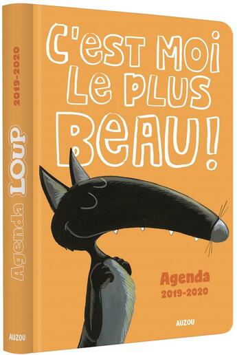 Couverture du livre « Agenda du loup -c'est moi le plus beau ! » de Orianne Lallemand/El aux éditions Philippe Auzou