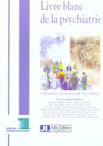 Couverture du livre « Le livre blanc de la psychiatrie » de  aux éditions John Libbey