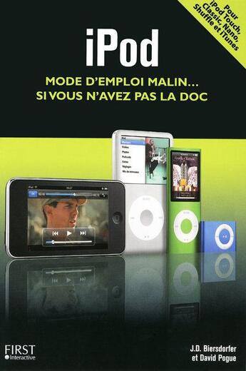 Couverture du livre « Ipod » de Biersdorfer/Pogue aux éditions First Interactive