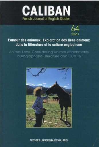 Couverture du livre « L'amour des animaux. exploration des liens animaux dans la litterature et la culture an-glophone - a » de Besson/Delpoux aux éditions Pu Du Mirail