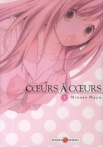 Couverture du livre « Coeurs à coeurs Tome 2 » de Mayu Minase aux éditions Bamboo