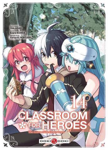 Couverture du livre « Classroom for heroes Tome 14 » de Shin Araki et Haruyuki Morisawa et Koara Kishida aux éditions Bamboo