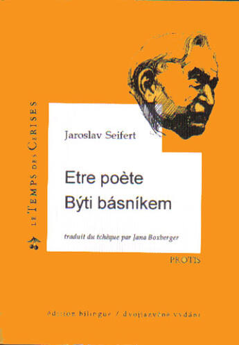 Couverture du livre « Etre poete » de Jaroslav Seifert aux éditions Le Temps Des Cerises