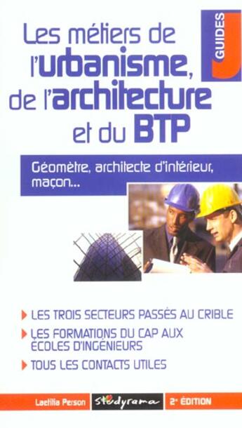 Couverture du livre « Les metiers de l'urbanisme, l'architecture et du btp » de  aux éditions Studyrama