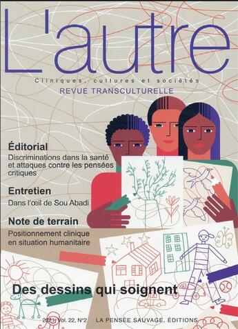 Couverture du livre « L'autre n 65 - des dessins qui soignent » de Marie Rose Moro aux éditions Pensee Sauvage