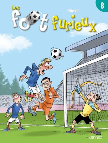 Couverture du livre « Les Foot Furieux Tome 8 » de Gurcan Gursel aux éditions Les 3 As