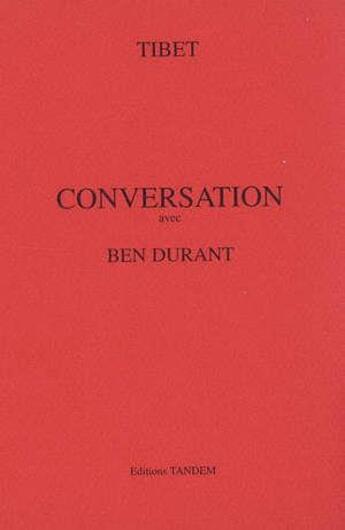 Couverture du livre « Conversation avec ; Ben Durant » de Roger Dewin aux éditions Tandem