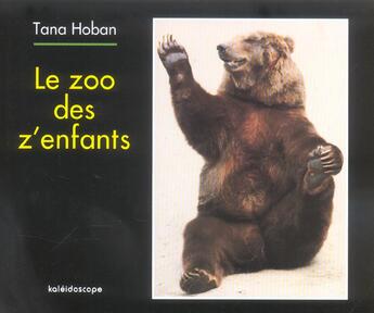 Couverture du livre « Zoo des z enfants » de Tana Hoban aux éditions Kaleidoscope