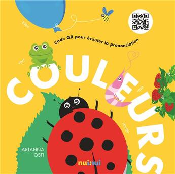 Couverture du livre « Couleurs » de Arianna Osti aux éditions Nuinui Jeunesse