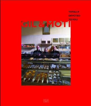 Couverture du livre « Gil & moti totally devoted to you /anglais/allemand » de Easton William aux éditions Hatje Cantz