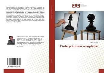 Couverture du livre « L'interpretation comptable » de Chaoui Brahim aux éditions Editions Universitaires Europeennes