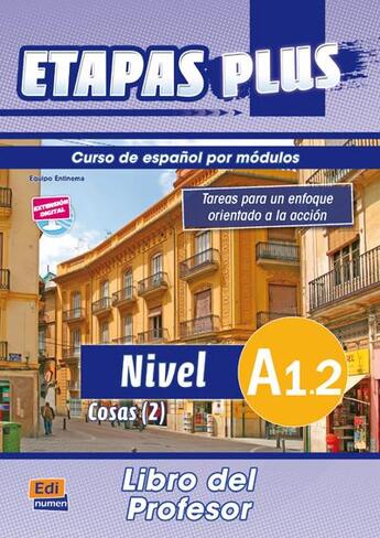 Couverture du livre « Etapas plus : libro del profesor ; A1.2 » de Sonia Eusebio Hermira et Isabel De Dios Martin aux éditions Edinumen