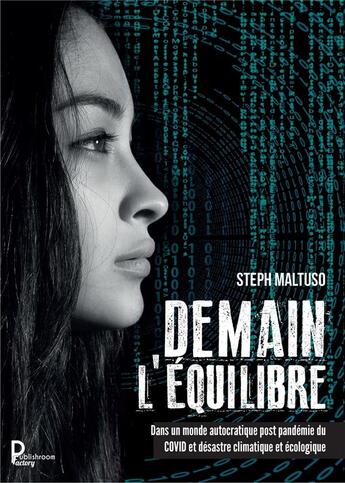 Couverture du livre « Demain l'équilibre » de Steph Maltuso aux éditions Publishroom Factory