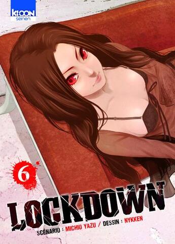 Couverture du livre « Lockdown Tome 6 » de Michio Yazu et Nykken aux éditions Ki-oon