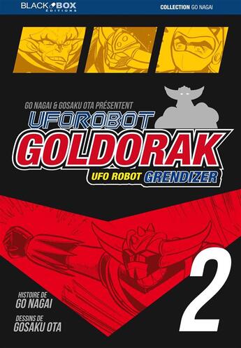 Couverture du livre « UFO Robot Goldorak - Grendizer Tome 2 » de Go Nagai et Gosaku Ota aux éditions Black Box