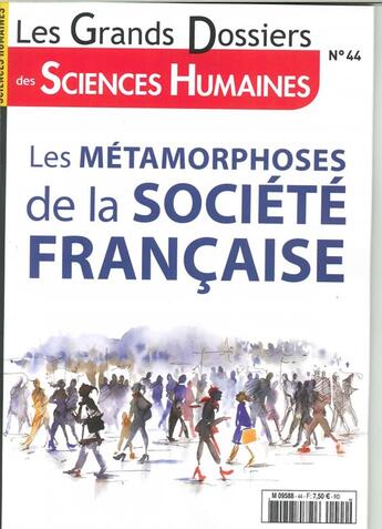 Couverture du livre « Sciences humaines gd n 44 les metamorphoses de la societe francaise 2016 » de  aux éditions Sciences Humaines