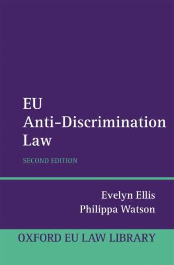 Couverture du livre « EU Anti-Discrimination Law » de Watson Philippa aux éditions Oup Oxford