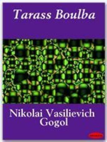 Couverture du livre « Tarass Boulba » de Nikolaj Vasil Evic Gogol aux éditions Ebookslib