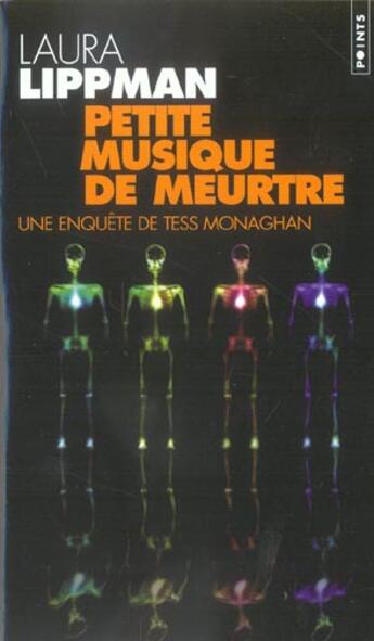 Couverture du livre « Petite musique de meurtre. une enquete de tess monaghan » de Laura Lippman aux éditions Points