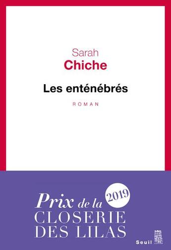Couverture du livre « Les enténébrés » de Sarah Chiche aux éditions Seuil