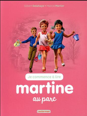 Couverture du livre « Je commence à lire avec Martine T.55 ; Martine au parc » de Delahaye Gilbert et Marlier Marcel aux éditions Casterman