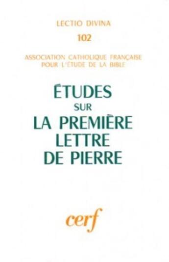 Couverture du livre « Études sur la Première Lettre de Pierre » de Acfeb aux éditions Cerf