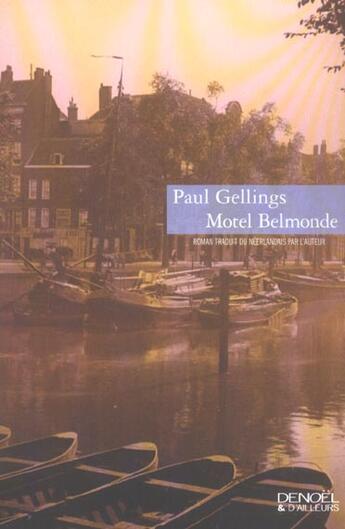 Couverture du livre « Motel belmonde » de Paul Gellings aux éditions Denoel