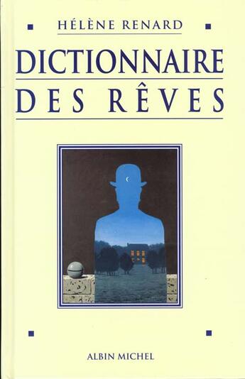 Couverture du livre « Dictionnaire des reves » de Helene Renard aux éditions Albin Michel