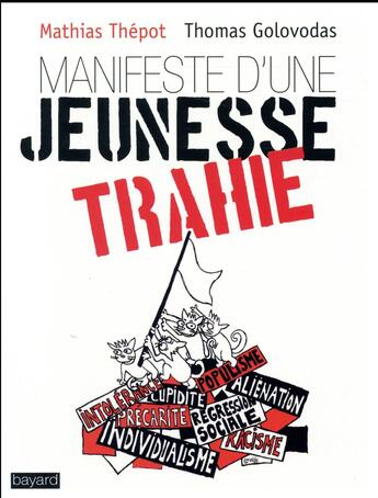 Couverture du livre « Manifeste d'une jeunesse trahie » de Thomas Golovodas et Mathias Thepot aux éditions Bayard