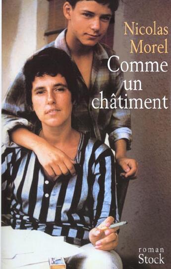 Couverture du livre « Comme Un Chatiment » de Nicolas Morel aux éditions Stock