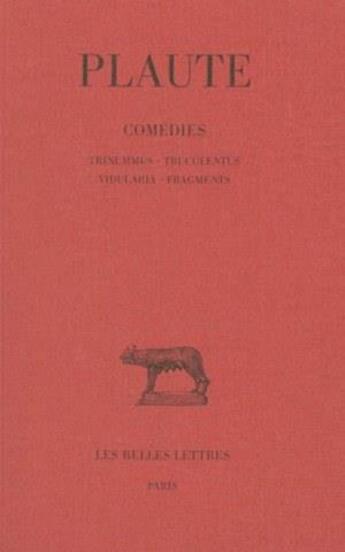 Couverture du livre « Théâtre Tome 7 ; trinummus truculentus vidularia fragments » de Plaute aux éditions Belles Lettres