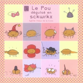 Couverture du livre « Les poux t.2 ; le pou déguisé en sckwrkx » de Titeux-S aux éditions Carabas