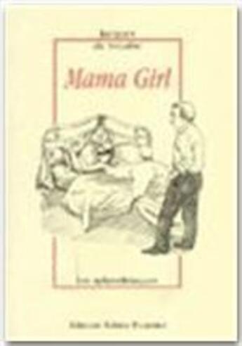 Couverture du livre « Mama Girl » de Jacques De Souabe aux éditions Sabine Fournier