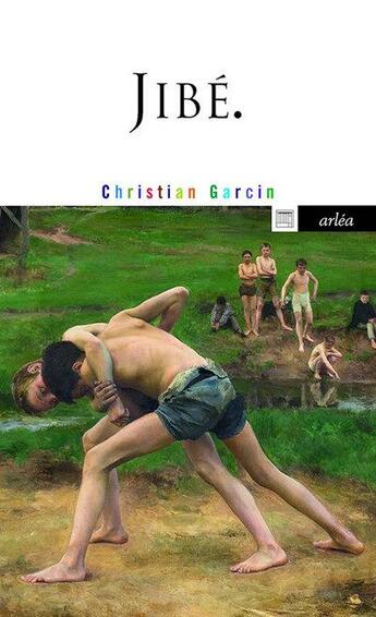 Couverture du livre « Jibé » de Garcin Christian aux éditions Arlea