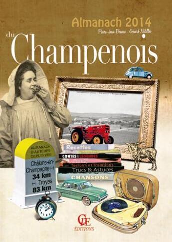 Couverture du livre « Almanach du champenois 2014 » de Gerard Nedellec aux éditions Communication Presse Edition