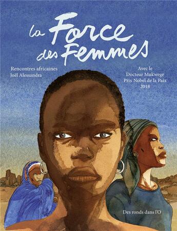 Couverture du livre « La force des femmes » de Joel Alessandra aux éditions Des Ronds Dans L'o