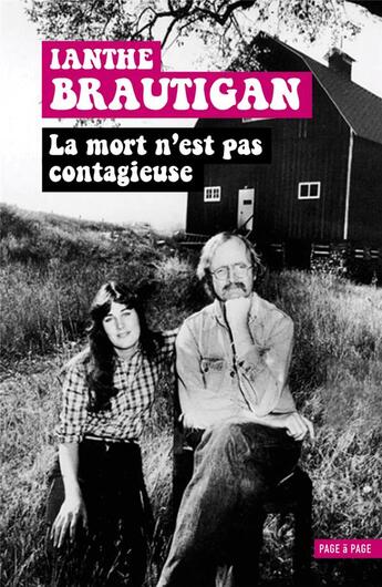 Couverture du livre « La mort n'est pas contagieuse » de Ianthe Brautigan aux éditions Page A Page