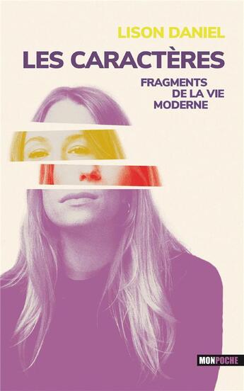 Couverture du livre « Les caractères : fragments de la vie moderne » de Lison Daniel aux éditions Mon Poche