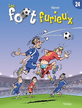 Couverture du livre « Les Foot Furieux Tome 24 » de Gurcan Gursel aux éditions Les 3 As