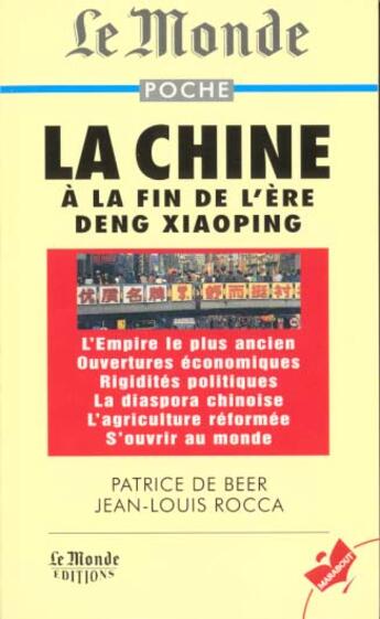 Couverture du livre « La Chine » de Jean-Louis Rocca et Patrice De Beer aux éditions Le Monde